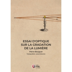 Essai d’optique sur la gradation de la lumière