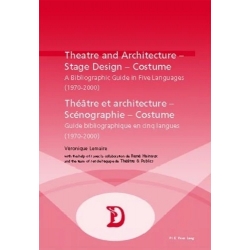 Théâtre et architecture, scénographie, costume, 1970-2000