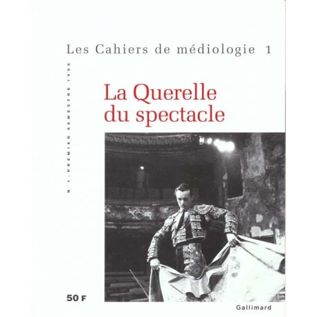 La querelle du spectacle