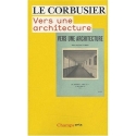 Le Corbusier - Vers une architecture