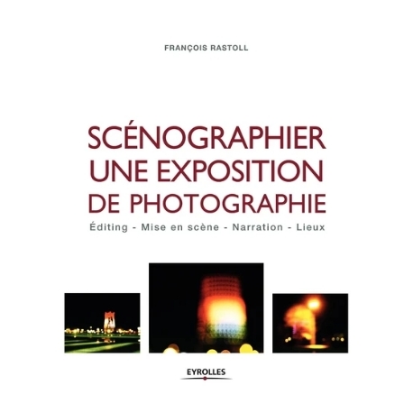 Scénographier une exposition de photographie