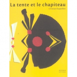 La tente et le chapiteau