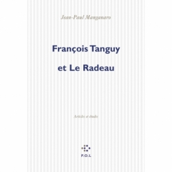 François Tanguy et le Radeau