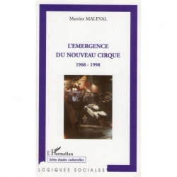 L'émergence du nouveau cirque