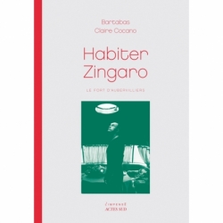 Habiter Zingaro